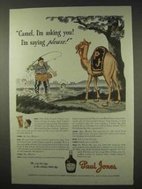 1942 Paul Jones Whiskey Ad - Camel, I&#39;m Asking You! - £14.55 GBP