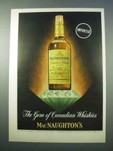 1953 MacNaughton&#39;s Canadian Whisky Ad - The Gem - £14.57 GBP