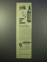 1952 Hennessy Cognac Ad - Handy for Brandy - $18.49