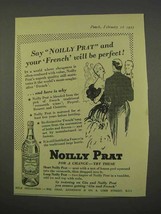 1955 Noilly Prat Vermouth Ad - French Be Perfect - $18.49