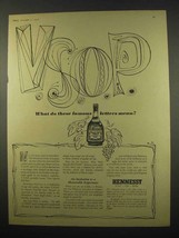 1957 Hennessy Cognac Ad - VSOP What Do These Mean - $18.49