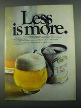 1969 Country Club Malt Liquor Ad - Less is More - £14.48 GBP