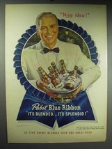 1947 Pabst Blue Ribbon Beer Ad - Nice Idea! - £14.53 GBP