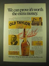 1970 Old Taylor Bourbon Ad - Worth the Extra Money - £14.48 GBP