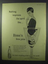1960 Rose&#39;s Lime Juice Ad - Improves The Spirit - $18.49