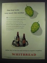 1960 Whitbread Ale Ad - One Hop Looks Like Another - $18.49