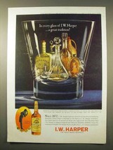 1963 I.W. Harper Bourbon Whiskey Ad - In Every Glass - $18.49