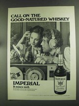 1972 Hiram Walker Imperial Whiskey Ad - Call on Good-Natured - £14.50 GBP
