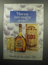 1989 E&amp;J Brandy Ad - Have You Been Naughty or Nice? - £14.78 GBP