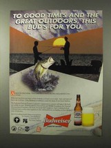 1995 Budweiser Beer Ad - Good Times This Bud&#39;s For You - £14.53 GBP