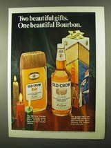 1968 Old Crow Bourbon Ad - Two Beautiful Gifts - £14.78 GBP