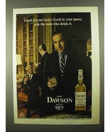 1968 Peter Dawson Scotch Ad - Good To Your Taste - £14.78 GBP