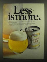 1968 Country Club Malt Liquor Ad - Less Is More - £14.48 GBP