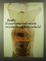 1968 Chivas Regal Scotch Ad - Your Father Worth Extra - $18.49