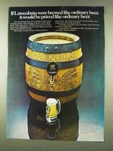 1973 Lowenbrau Beer Ad - If Brewed Like Ordinary Beer - £13.91 GBP