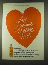 1973 Johnnie Walker Red Scotch Ad - Be Our Valentine - £14.48 GBP