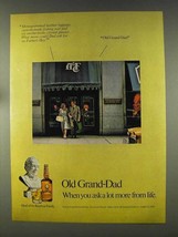1977 Old Grand-Dad Bourbon Ad - When You Ask a Lot More - £14.56 GBP