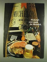1978 Michelob Beer Ad - Weekends Were Made - £14.78 GBP