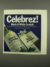 1975 Black &amp; White Scotch Ad - Celebrez! - £14.78 GBP