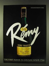 1979 Remy Martin Cognac Ad - The First Name in Cognac - £14.53 GBP
