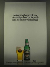 1986 Heineken Beer Ad - Other People Say Nice Things About Us - £14.74 GBP