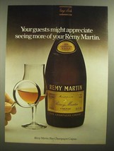 1979 Remy-Martin Cognac Ad - Your Guests Might Appreciate - $18.49