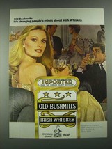 1981 Old Bushmills Irish Whiskey Ad - It&#39;s Changing People&#39;s Minds - £13.80 GBP