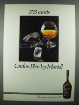 1983 Martell Cordon Bleu Cognac Ad - 1715 Carats - £14.78 GBP