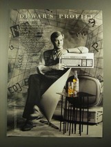 1988 Dewar&#39;s White Label Scotch Ad - Peter Norton - £15.01 GBP