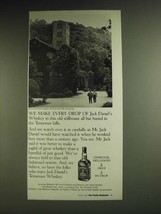 1984 Jack Daniel's Whikey Ad - We make every drop of Jack Daniel's Whiskey - $18.49