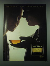 1989 Remy Martin Cognac Ad - Indulgent - £14.44 GBP