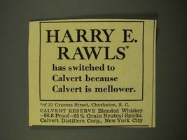 1947 Calvert Reserve Blended Whiskey Ad - Harry Rawls - £14.53 GBP
