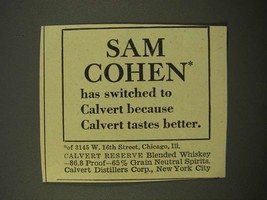 1947 Calvert Reserve Blended Whiskey Ad - Sam Cohen - £14.50 GBP