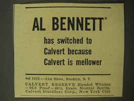 1947 Calvert Reserve Blended Whiskey Ad - Al Bennett - £14.50 GBP
