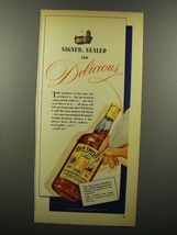 1943 Old Taylor Bourbon Ad - Signed, Sealed Delicious - $18.49