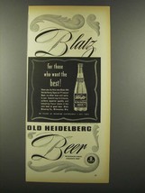 1939 Blatz Old Heidelberg Beer Ad - Those Who Want Best - £13.88 GBP