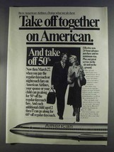 1980 American Airlines Ad - Take Off Together - £14.27 GBP