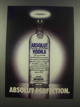 1985 Absolut Vodka Ad - Absolut Perfection - $18.49