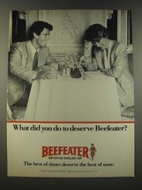 1986 Beefeater Gin Ad - What Did You Do To Deserve Beefeater? - £15.01 GBP