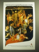 1987 Johnnie Walker Red Scotch Ad - You&#39;ll Always Be Recognised - $18.49