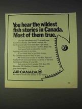 1970 Air Canada Airline Ad - Fish Stories in Canada - £14.62 GBP