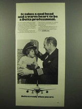 1974 Delta Airlines Ad - It Takes a Cool Head - £14.78 GBP