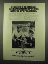 1974 Delta Airlines Ad - It takes a Warm Heart - £14.87 GBP