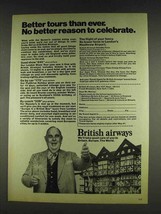 1978 British Airways Ad - Robert Morley - Better Tours - $18.49
