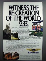 1984 Eastern Air Lines Ad - Walt Disney World - $18.49