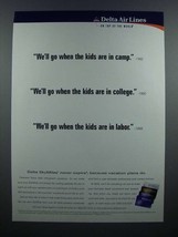 1998 Delta Airlines Ad - When The Kids Are in Camp - £14.45 GBP