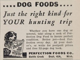 1937 Print Ad Perfection Foods Dog Foods for Hunting Trips Battle Creek,Michigan - £5.01 GBP
