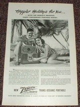 1947 Zenith Trans-Oceanic Portable Radio Ad, Holidays! - $18.49