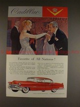 1955 Cadillac Car Ad - Favorite of All Nations, NICE!! - $18.49