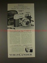 1960 Voigtlander Vito C Camera Ad - Famous Quality!! - $18.49